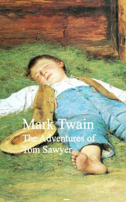 The Adventures of Tom Sawyer - ÐœÐ°Ñ€Ðº Ð¢Ð²ÐµÐ½