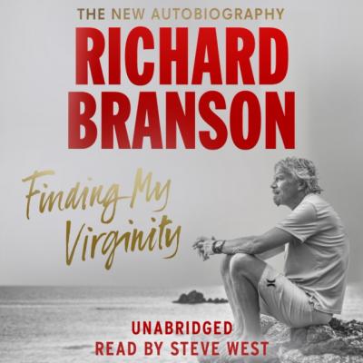 Finding My Virginity - Sir Richard Branson