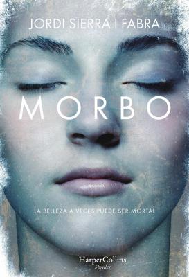Morbo - Jordi Sierra i fabra