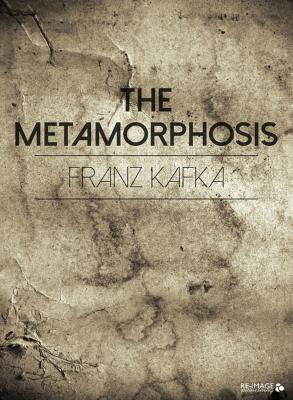 The Metamorphosis - Франц Кафка