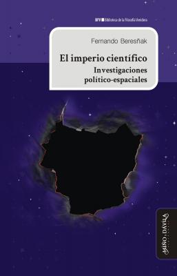 El imperio científico - Fernando Beresñak
