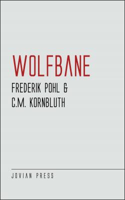 Wolfbane - Frederik  Pohl