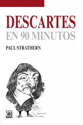 Descartes en 90 minutos -  Paul Strathern