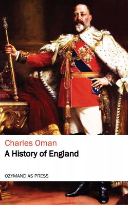 A History of England - Charles Oman