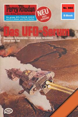 Perry Rhodan 960: Das UFO-Serum - Marianne  Sydow