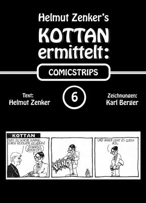 Kottan ermittelt: Comicstrips 6 - Helmut Zenker