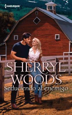 Seduciendo al enemigo - Sherryl Woods