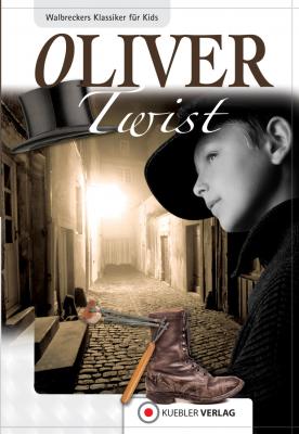 Oliver Twist - Dirk  Walbrecker