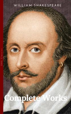 The Complete Works of William Shakespeare, Vol. 9 of 9: Othello; Antony and Cleopatra; Cymbeline; Pericles (Classic Reprint) - Уильям Шекспир