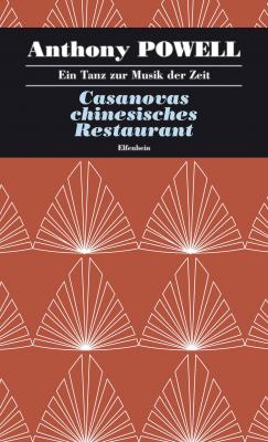Casanovas chinesisches Restaurant - Anthony  Powell