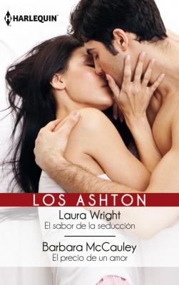 El sabor de la seducción - El precio de un amor - Laura Wright