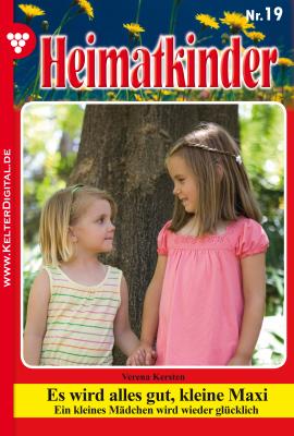 Heimatkinder 19 – Heimatroman - Verena Kersten