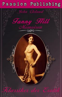 Klassiker der Erotik 33: Fanny Hill - Teil 2: Memoiren - John Cleland
