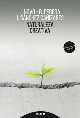 Naturaleza creativa - Javier Novo
