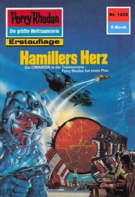 Perry Rhodan 1429: Hamillers Herz - Arndt Ellmer