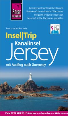 Reise Know-How InselTrip Jersey mit Ausflug nach Guernsey - Janina Meier