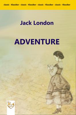 Adventure - Джек Лондон