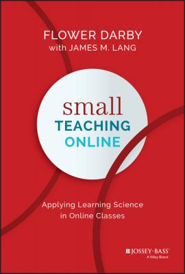 Small Teaching Online - James Lang M.