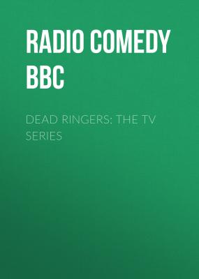 Dead Ringers: The TV Series - Radio Comedy BBC