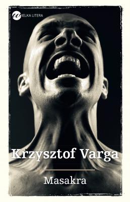 Masakra - Krzysztof Varga