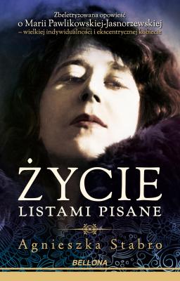 Życie listami pisane - Agnieszka Bryndza-Stabro