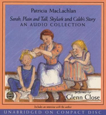 Sarah, Plain and Tall Collection - Patricia  MacLachlan