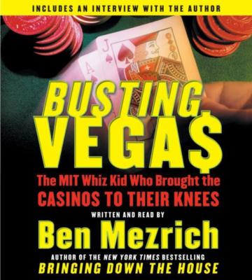 Busting Vegas - Ben  Mezrich