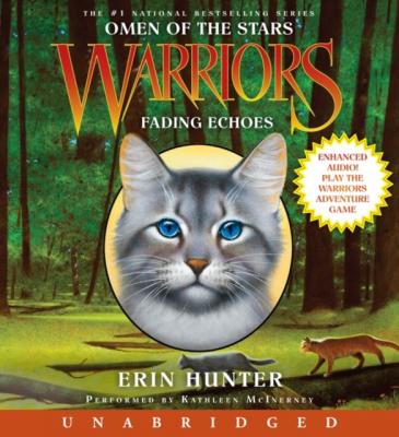 Warriors: Omen of the Stars #2: Fading Echoes - Erin Hunter