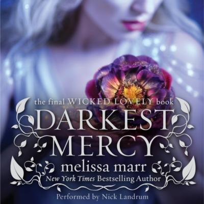 Darkest Mercy - Melissa  Marr