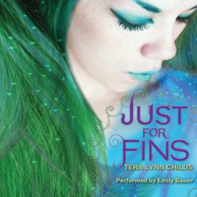 Just for Fins - Tera Lynn Childs