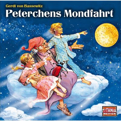 Peterchens Mondfahrt - Titania Special Folge 4 - Gerdt von Bassewitz