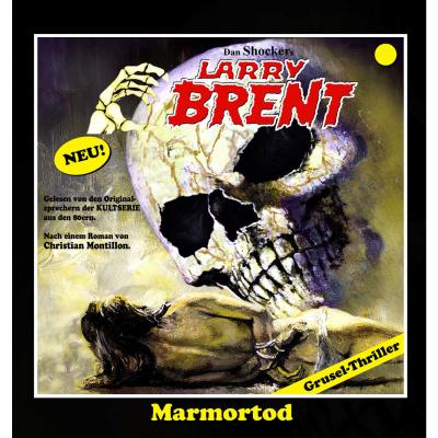 Larry Brent, Marmortod, Teil 1 - Christian Montillon