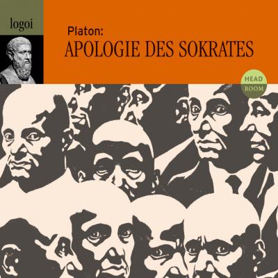 Platon: Apologie des Sokrates - Platon