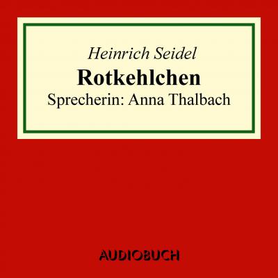 Rotkehlchen - Heinrich Seidel