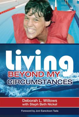Living Beyond My Circumstances - Deborah L Willows