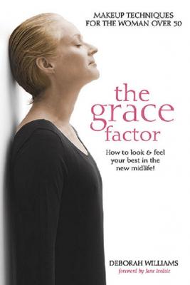 The Grace Factor - Deborah  Williams