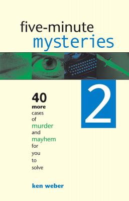 Five-minute Mysteries 2 - Ken  Weber
