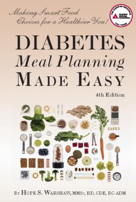 Diabetes Meal Planning Made Easy - Hope S. Warshaw