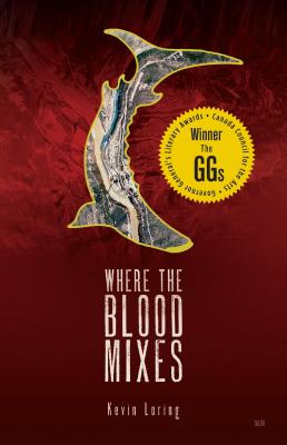 Where the Blood Mixes - Kevin Loring