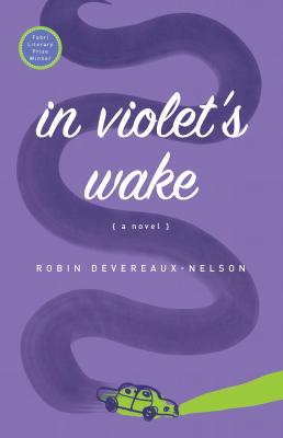 In Violet's Wake - Robin Devereaux-Nelson