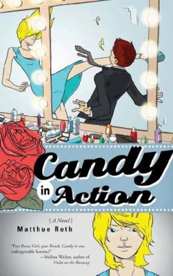Candy in Action - Matthue Roth