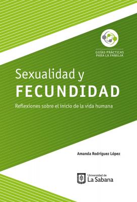 Sexualidad y fecundidad - Amanda Rodríguez López