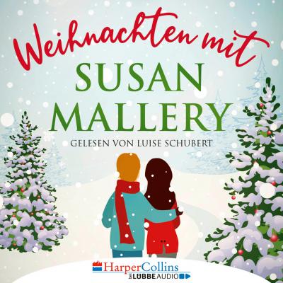 Weihnachten mit Susan Mallery - Fool's Gold Novellen (Ungekürzt) - Susan Mallery