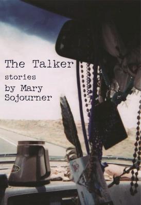 The Talker - Mary Sojourner