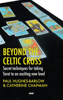Beyond the Celtic Cross - Paul Hughes-Barlow