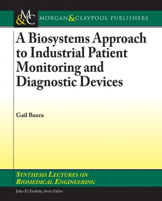 A Biosystems Approach to Industrial Patient Monitoring and Diagnostic Devices - Gail Baura