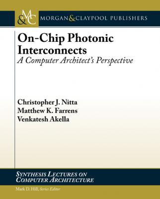 On-Chip Photonic Interconnects - Venkatesh Akella
