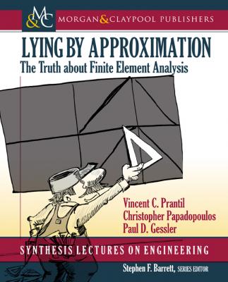Lying by Approximation - Vincent C. Prantil