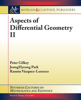 Aspects of Differential Geometry II - Peter Gilkey