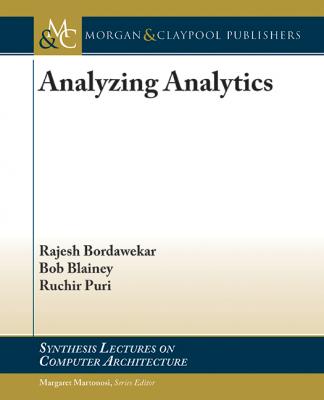Analyzing Analytics - Rajesh Bordawekar